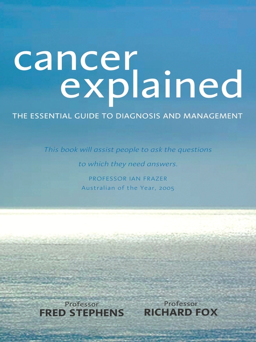 Title details for Cancer Explained by Fredrick Stephens - Available